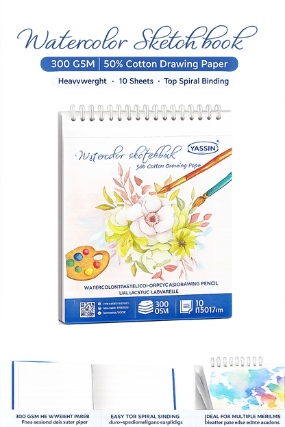 YASSIN Watercolor Sketchbook – 300 GSM, 50% Cotton Drawing Paper, 10 Sheets, Spiral Bound, 17.5 × 21.7 cm
