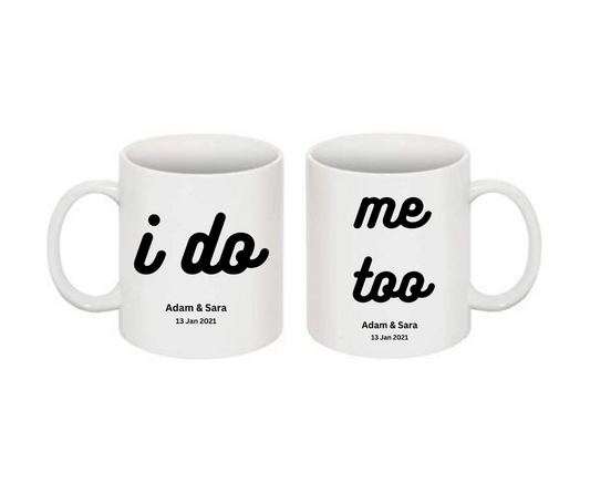 I Do, Me Too Mug Set