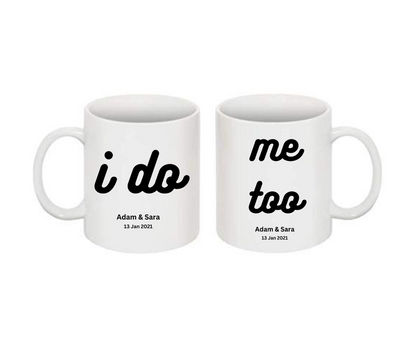 I Do, Me Too Mug Set